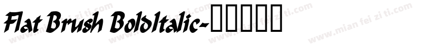 Flat Brush BoldItalic字体转换